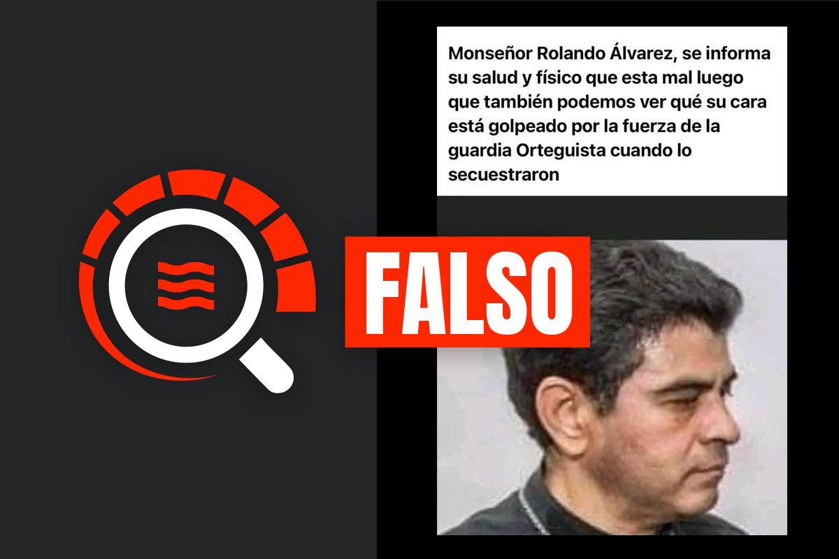 La supuesta foto de monseñor Rolando Álvarez golpeado: un bulo más