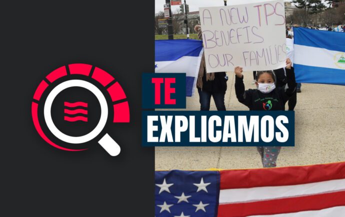 ¿Qué está pasando con el TPS de los inmigrantes centroamericanos en Estados Unidos?