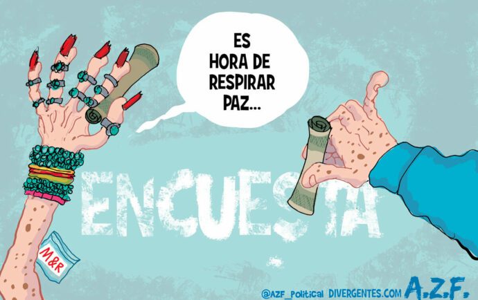 Encuestas que hablan de paz…sólo en sus delirios