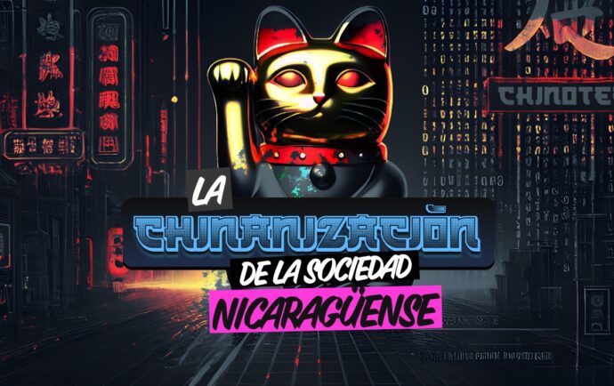 La chinanización de la sociedad nicaragüense