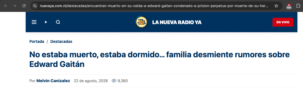 Radio Ya, emisora propagandista sandinista, difundió primero la falsa muerte de Edward Gaitán. Luego el Ministerio del Interior denunció una “campaña de mentiras”